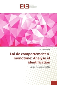 Loi de comportement n-monotone: analyse et identification