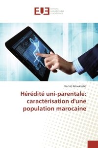 Heredite uni-parentale: caracterisation d'une population marocaine