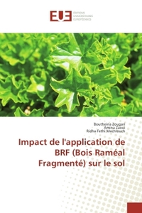 Impact de l'application de brf (bois raméal fragmenté) sur le sol