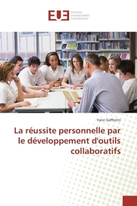 La réussite personnelle par le développement d'outils collaboratifs