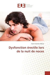 Dysfonction erectile lors de la nuit de noces