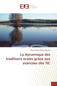 La dynamique des traditions orales grAce aux avancees des TIC