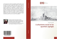 L'urbanisme social et les quartiers agrégés