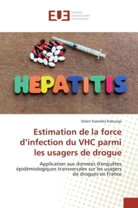 Estimation de la force d'infection du VHC parmi les usagers de drogue
