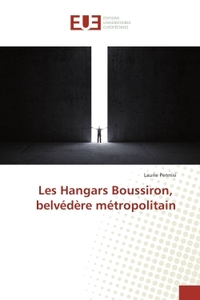 Les Hangars Boussiron, belvedere metropolitain