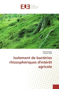 Isolement de bactéries rhizosphériques d'intérêt agricole