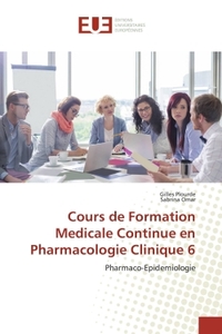 Cours de Formation Medicale Continue en Pharmacologie Clinique 6