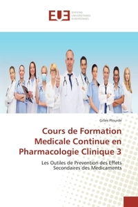 Cours de Formation Medicale Continue en Pharmacologie Clinique 3