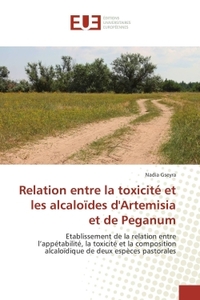 Relation Entre La Toxicité Et Les AlcaloIdes D'Artemisia Et De Peganum