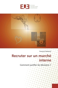 Recruter sur un marché interne