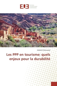 Les PPP en tourisme: quels enjeux pour la durabilite