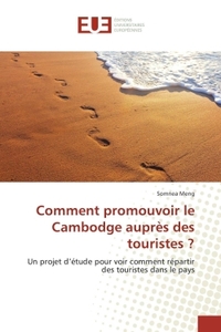 Comment promouvoir le Cambodge auprès des touristes ?