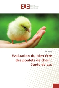 Evaluation du bien-être des poulets de chair : étude de cas