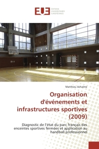 Organisation d'evenements et infrastructures sportives (2009)