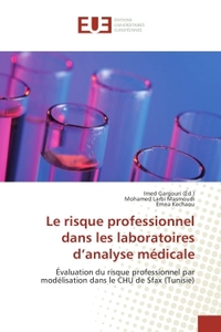 Le risque professionnel dans les laboratoires d'analyse medicale