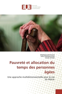 Pauvrete et allocation du temps des personnes Agees