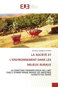 LA SOCIÉTÉ ET L'ENVIRONNEMENT DANS LES MILIEUX RURAUX