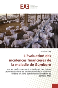 L'evaluation des incidences financieres de la maladie de Gumboro