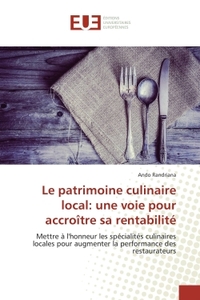 Le patrimoine culinaire local: une voie pour accroître sa rentabilite