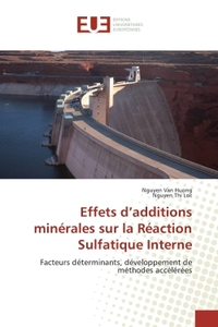 Effets d'additions minérales sur la Réaction Sulfatique Interne