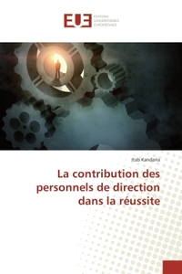 La contribution des personnels de direction dans la reussite