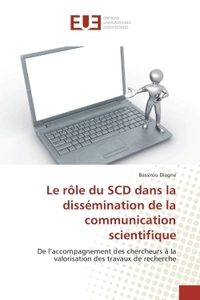 Le role du SCD dans la dissemination de la communication scientifique