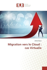 Migration vers le Cloud : cas Virtualix