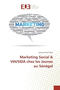 Marketing Social & VIH/SIDA chez les Jeunes au Senegal