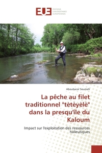 La pêche au filet traditionnel "tètèyèlè" dans la presqu'île du Kaloum