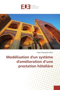 Modélisation d'un système d'amélioration d'une prestation hôtelière