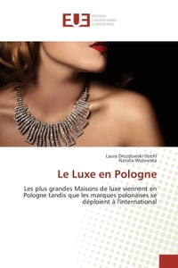 Le luxe en pologne