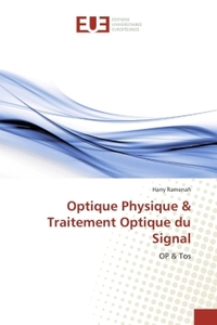Optique Physique & Traitement Optique Du Signal