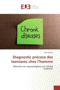 Diagnostic précoce des taeniases chez l'homme