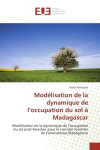 Modelisation de la dynamique de l'occupation du sol A Madagascar
