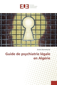 Guide de psychiatrie legale en Algerie