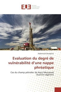 Evaluation du degre de vulnerabilite d'une nappe phreatique