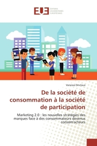 De la société de consommation à la société de participation