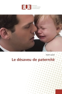 Le desaveu de paternite
