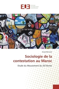 Sociologie De La Contestation Au Maroc