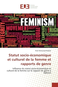 Statut socio-economique et culturel de la femme et rapports de genre