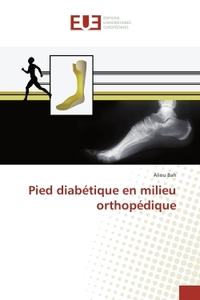 Pied diabetique en milieu orthopedique