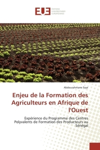 Enjeu de la formation des agriculteurs en afrique de l'ouest