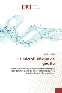 La microfluidique de goutte