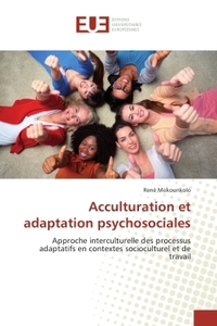 Acculturation et adaptation psychosociales