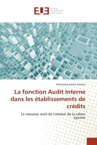 La fonction Audit Interne dans les établissements de crédits