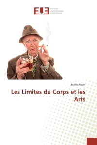 Les Limites du Corps et les Arts