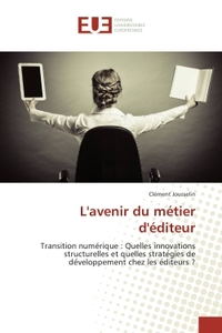 L'avenir du metier d'editeur