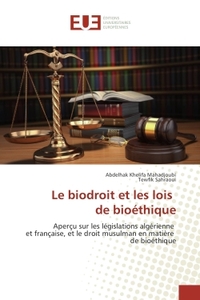 Le biodroit et les lois de bioethique