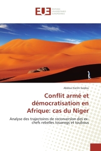 Conflit arme et democratisation en Afrique: cas du Niger
