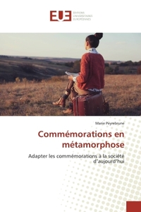 Commemorations en metamorphose